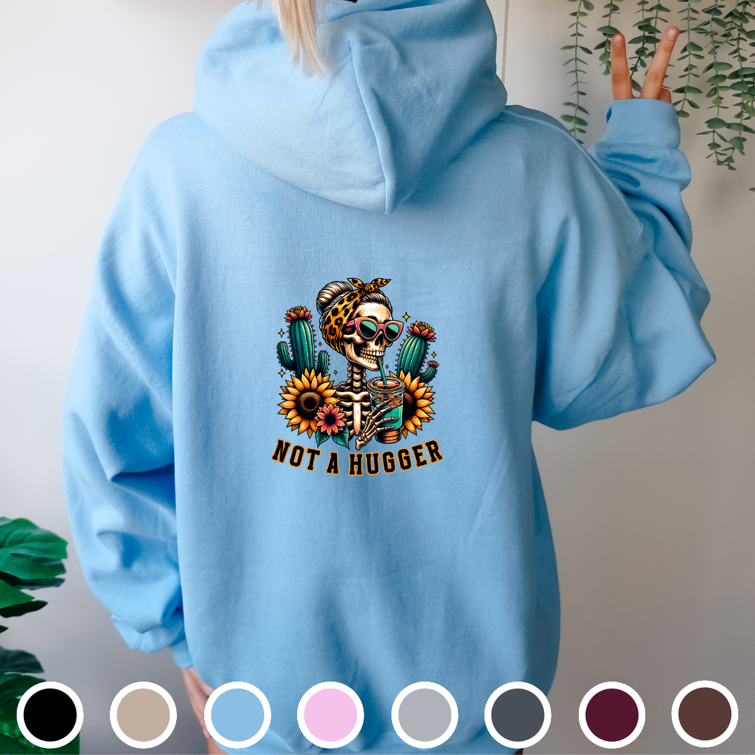 Not A Hugger - Hoodie