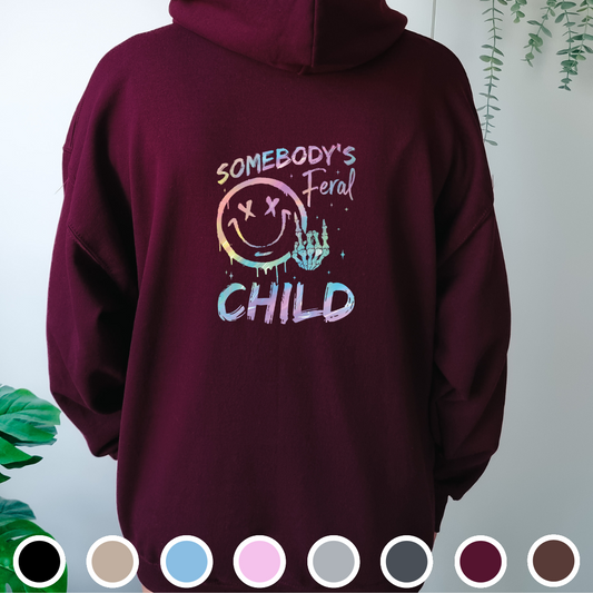 Somebody's Feral Child - Hoodie